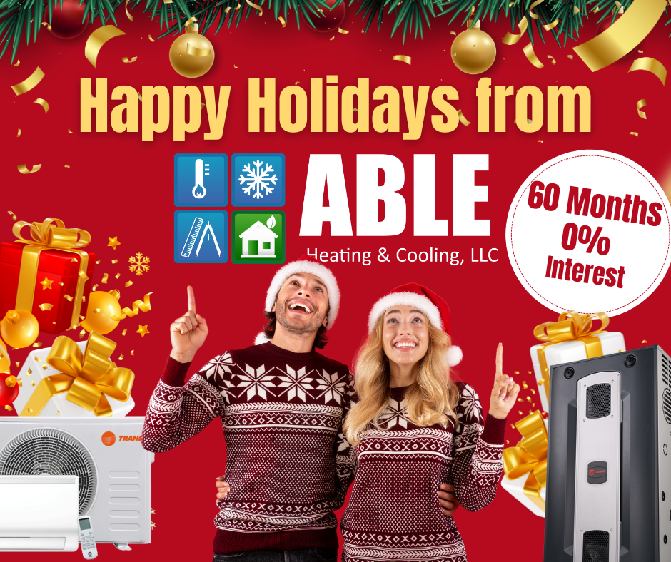 Happy Holidays from Able Heating & Cooling